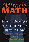 Harry Lorayne: Miracle Math