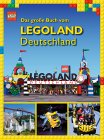 Das große Buch vom LEGOLAND Deutschland